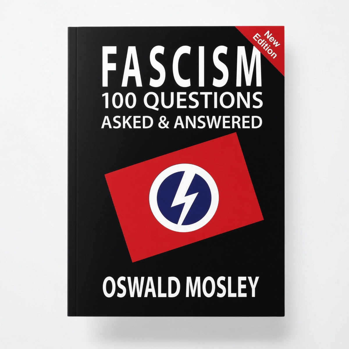 Fascism: 100 Questions Asked and Answered - Paperback