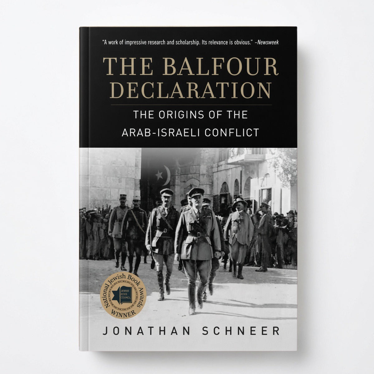 The Balfour Declaration: The Origins of the Arab-Israeli Conflict - Paperback