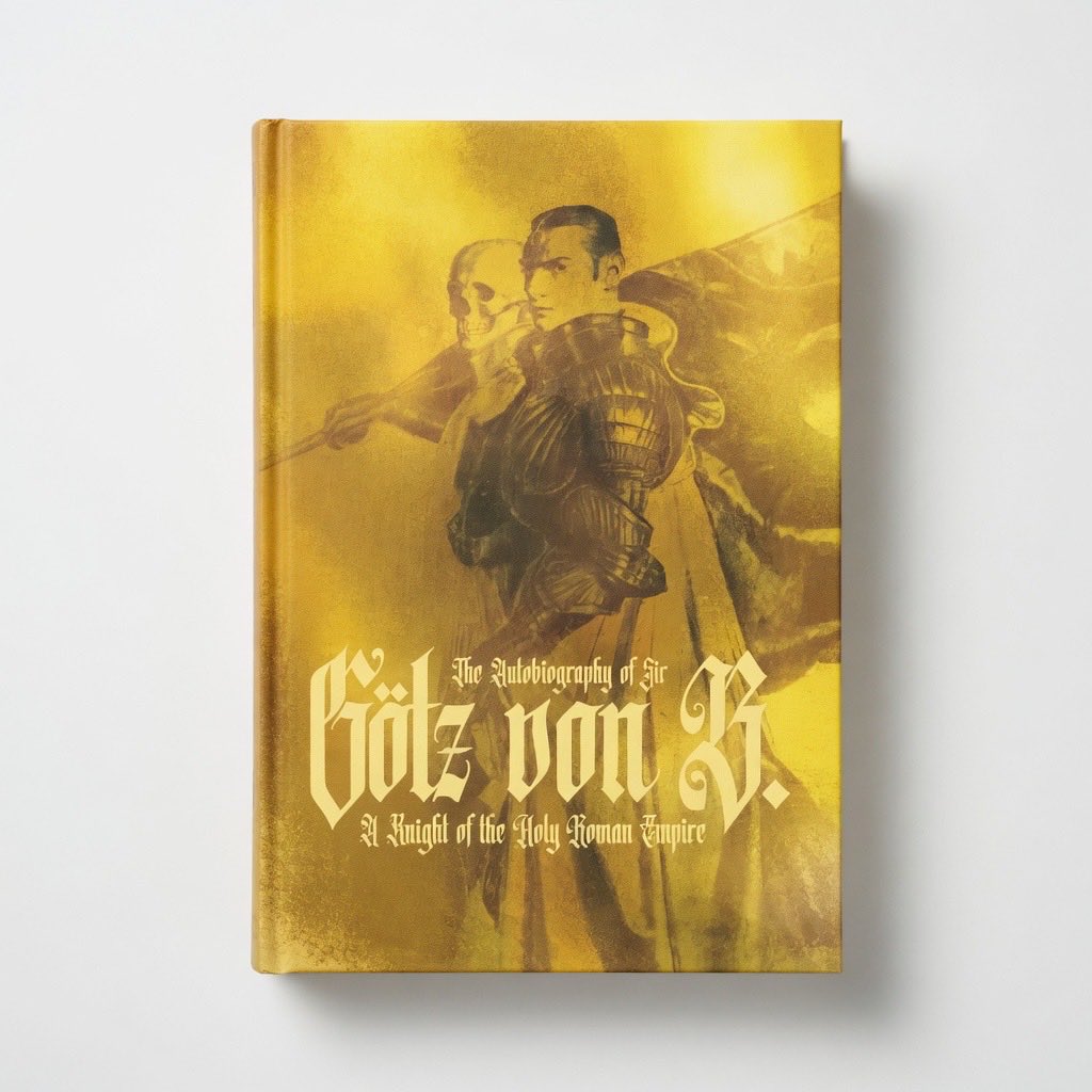 The Autobiography of Sir Götz von Berlichingen - Paperback