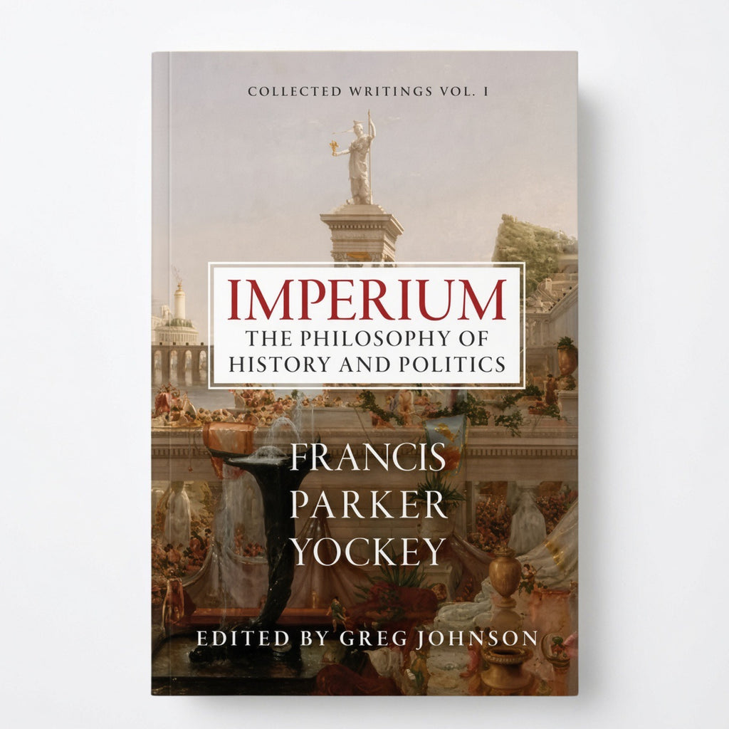 Imperium: The Philosophy of History and Politics - Paperback