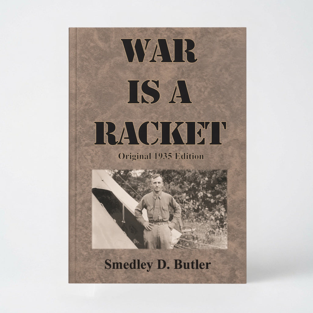 War is a Racket: Original 1935 Edition - Paperback
