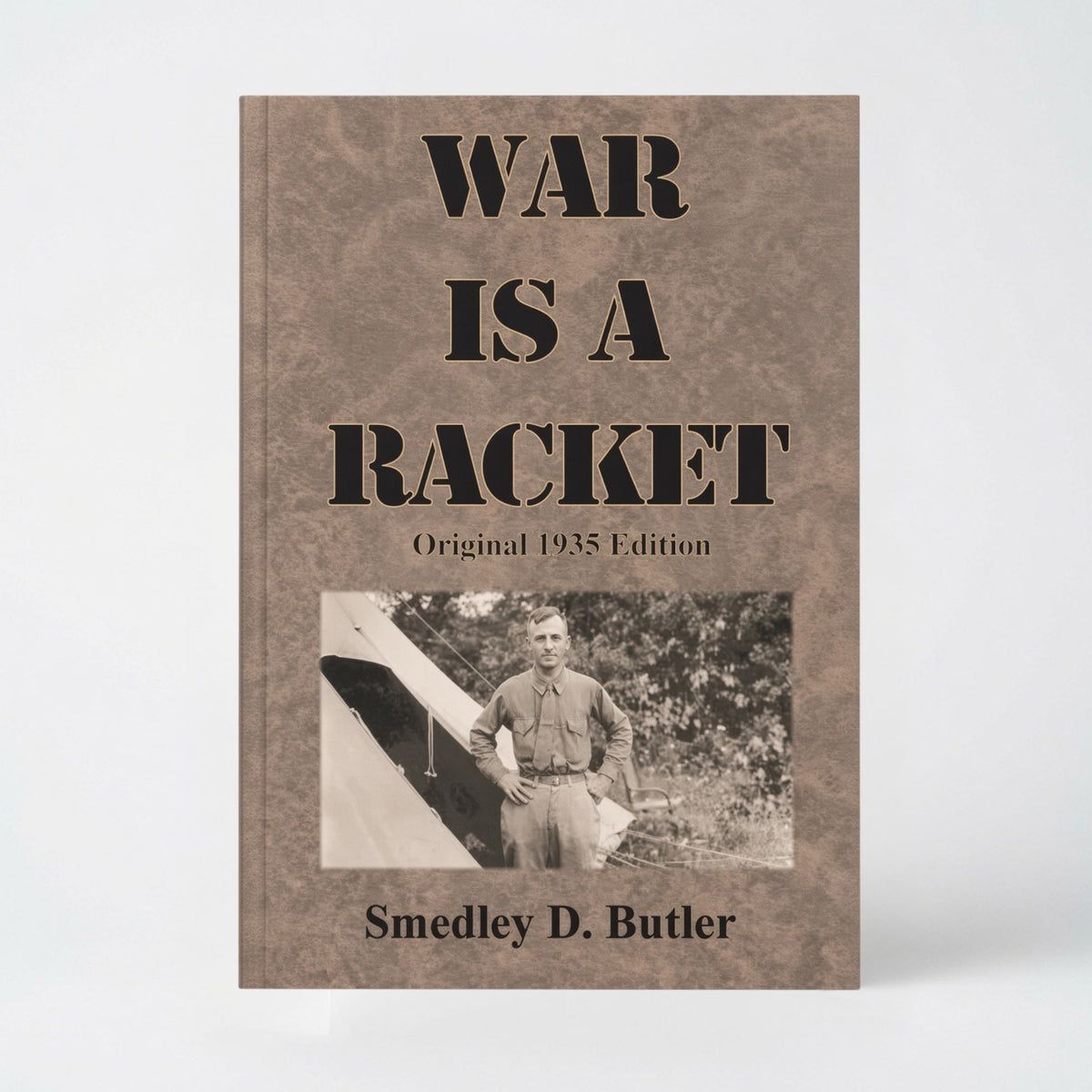War is a Racket: Original 1935 Edition - Paperback