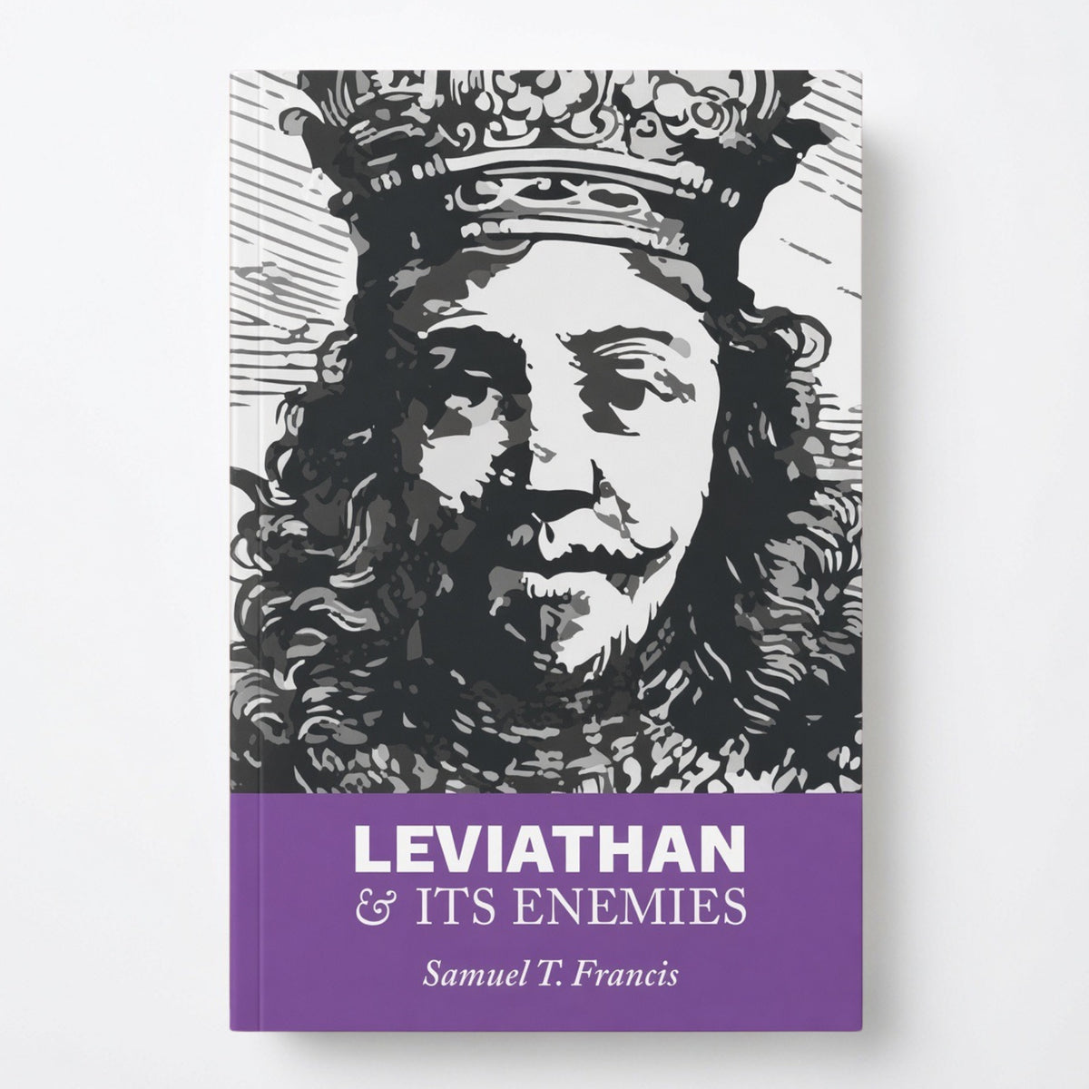 Leviathan and Its Enemies - Paperback