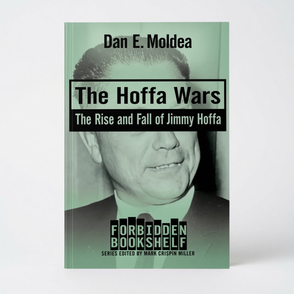 The Hoffa Wars: The Rise and Fall of Jimmy Hoffa - Paperback
