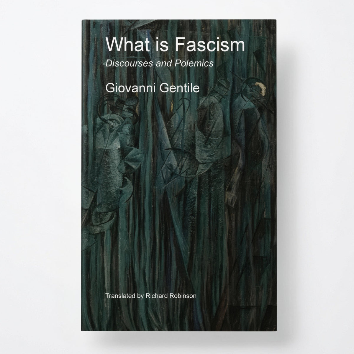 What is Fascism: Discourses and Polemics - Paperback