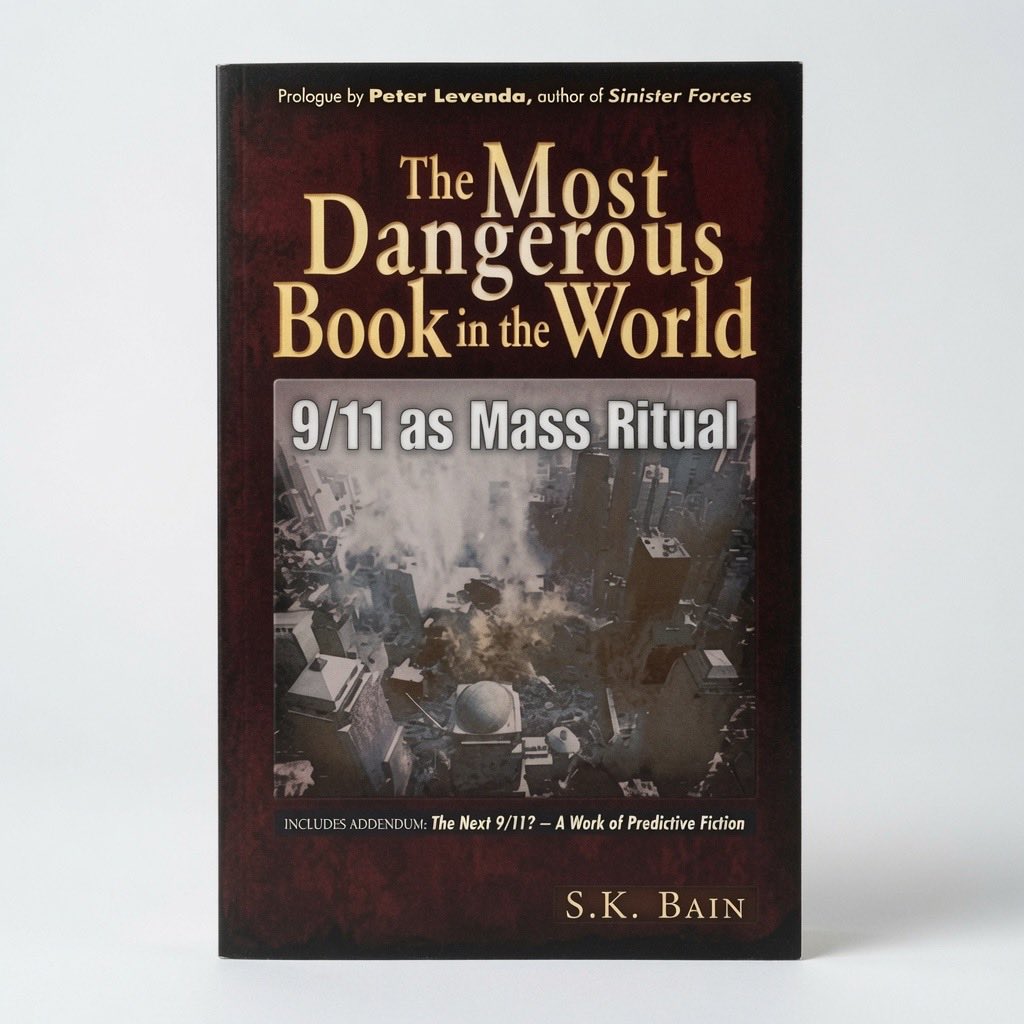 The Most Dangerous Book in the World: 9/11 as Mass Ritual - Paperback