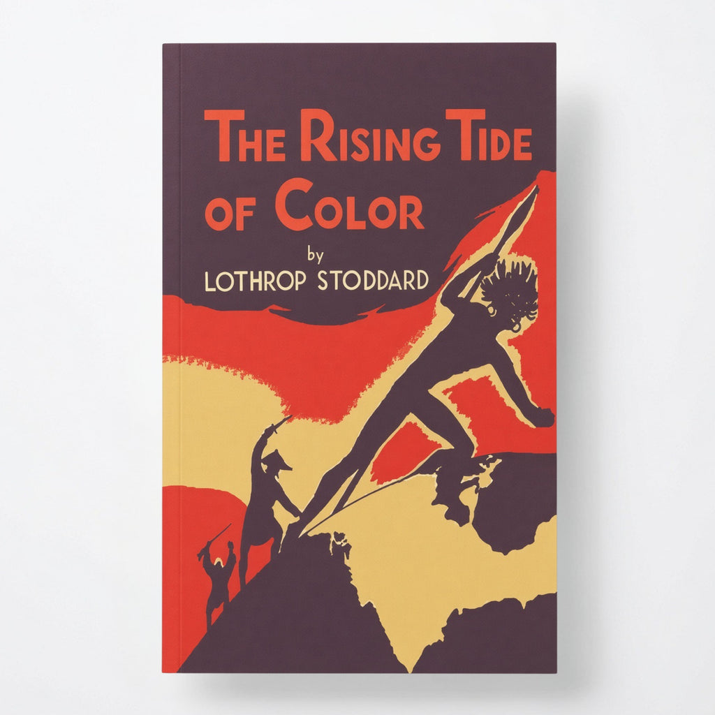 The Rising Tide of Color: Against White World Supremacy [Illustrated Edition] - Paperback