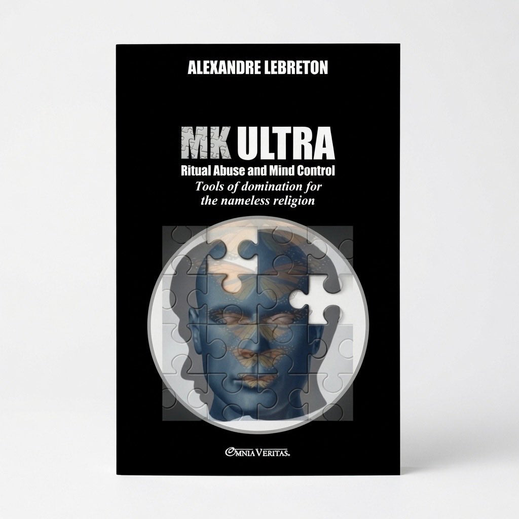 MK Ultra - Ritual Abuse and Mind Control: Tools of domination for the nameless religion - Paperback