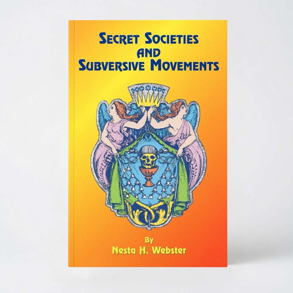 Secret Societies and Subversive Movements - Paperback