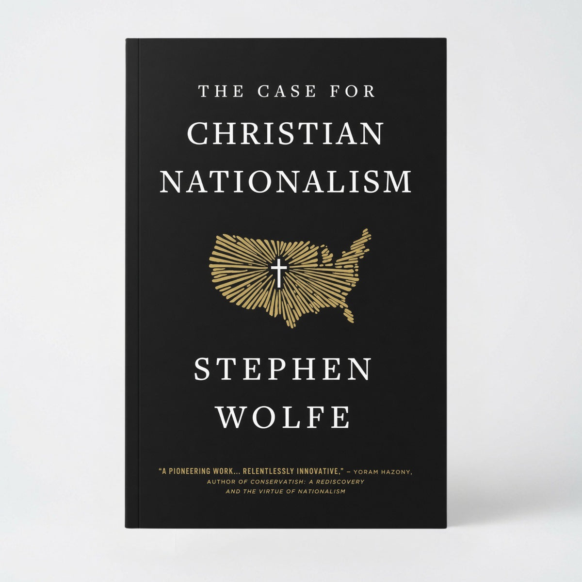 The Case for Christian Nationalism - Paperback