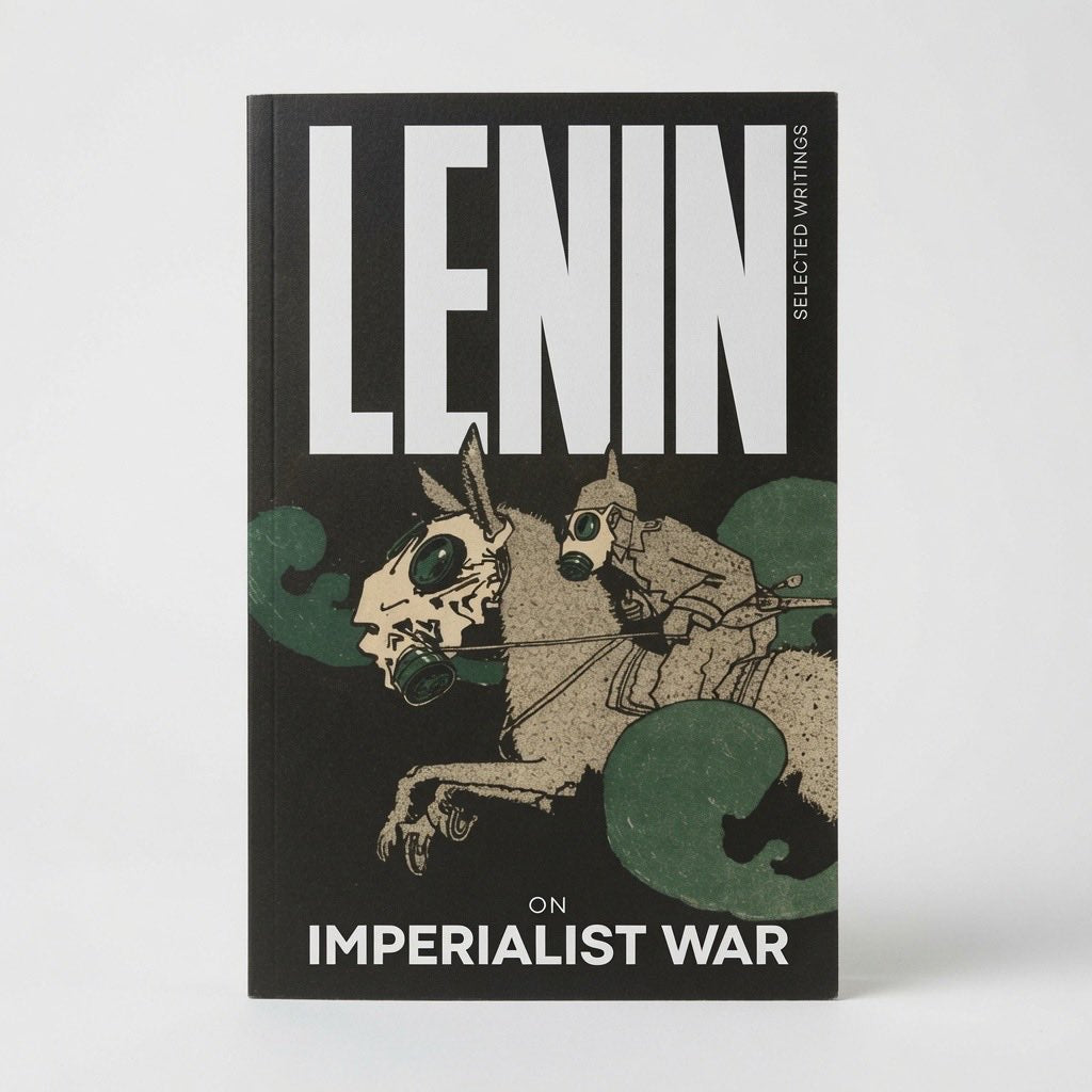 Lenin Selected Writings: On Imperialist War - Paperback