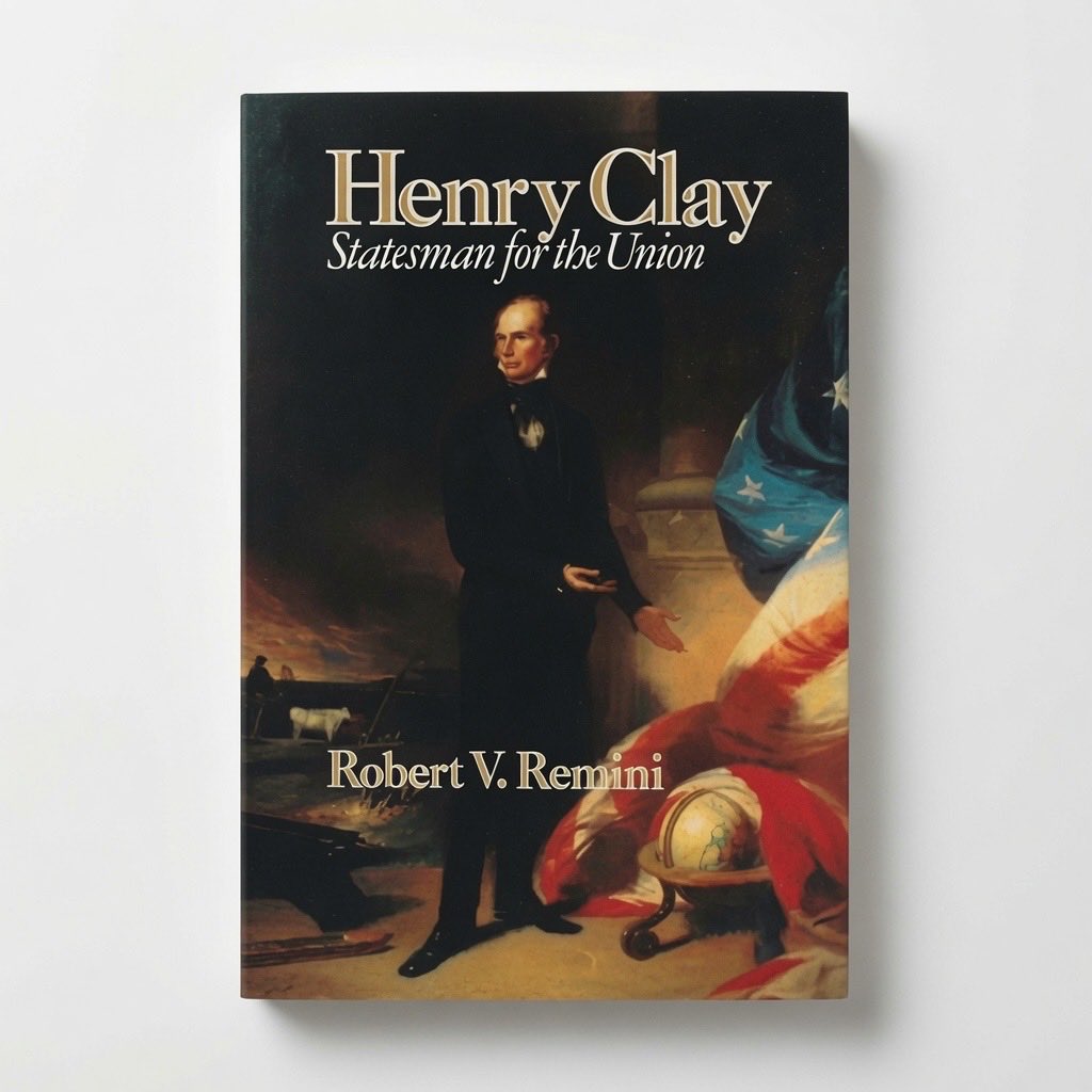 Henry Clay: Statesman for the Union - Paperback