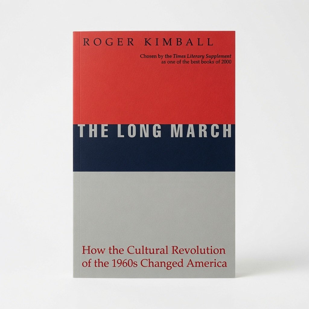 The Long March: How the Cultural Revolution of the 1960s Changed America - Paperback