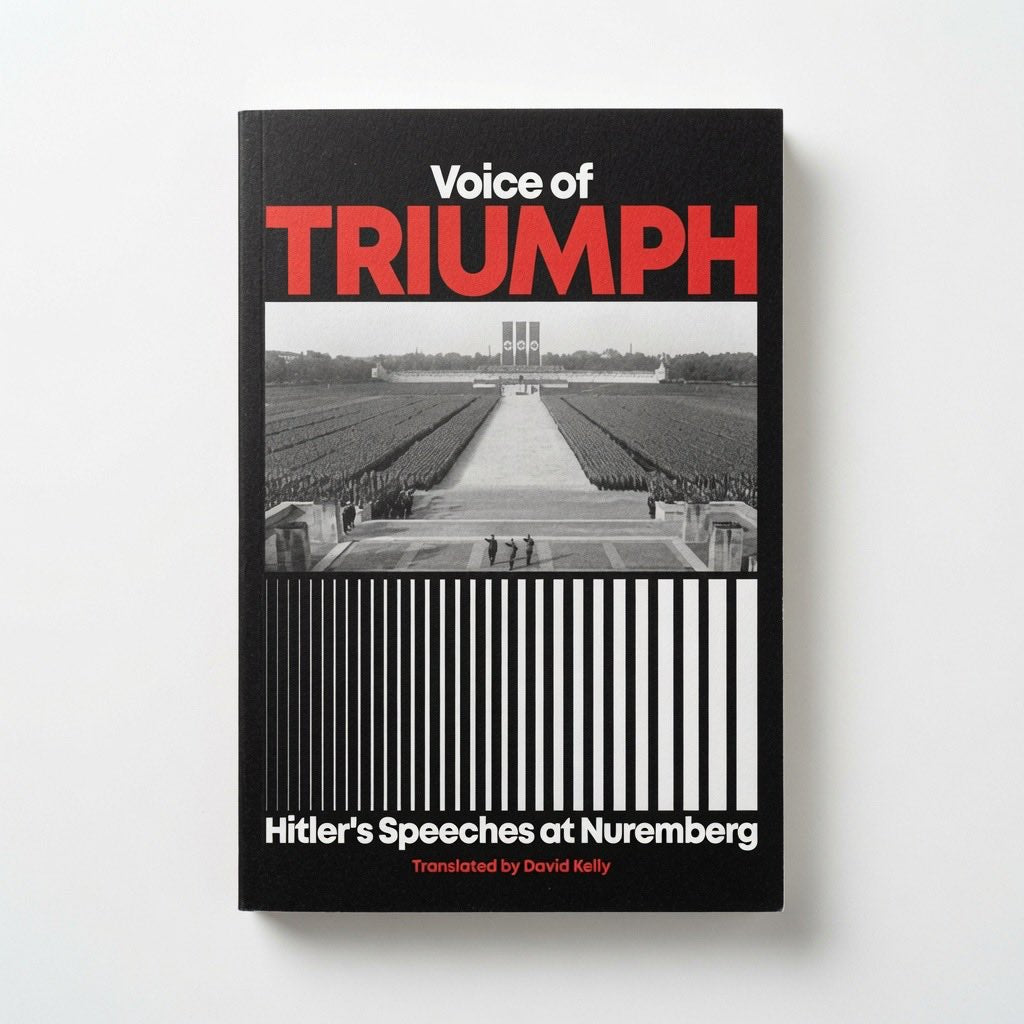 Voice of Triumph: Hitler's Speeches at Nuremberg - Paperback