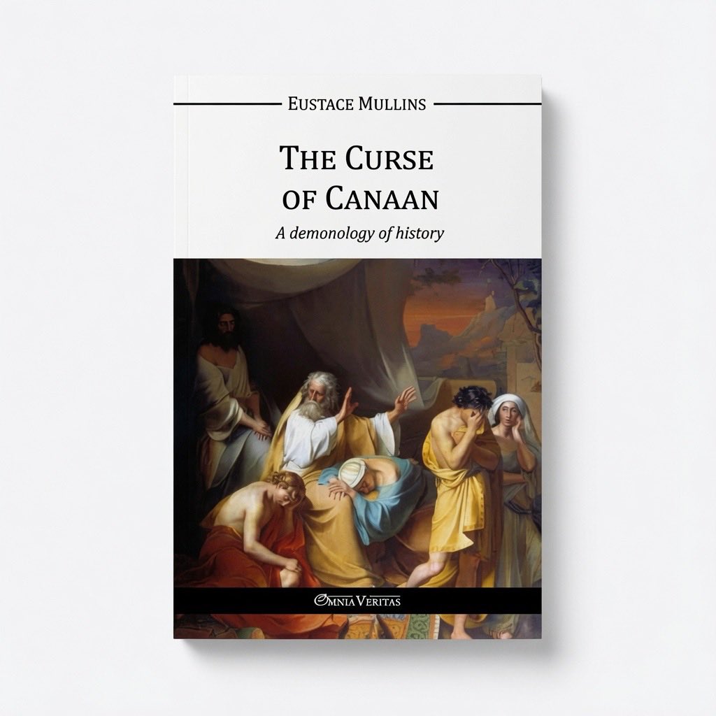 The Curse of Canaan: A demonology of History - Paperback