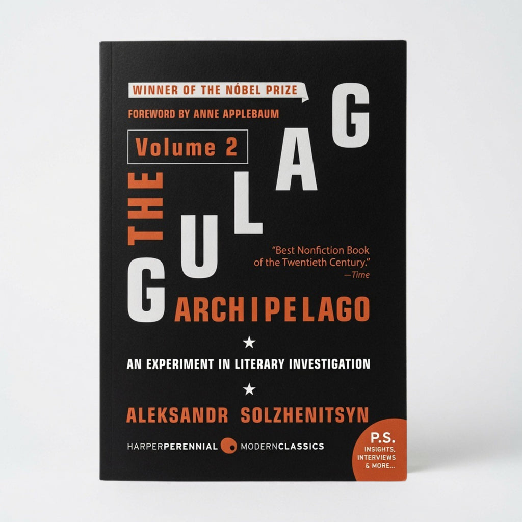 The Gulag Archipelago [Volume 2]: An Experiment in Literary Investigation - Paperback