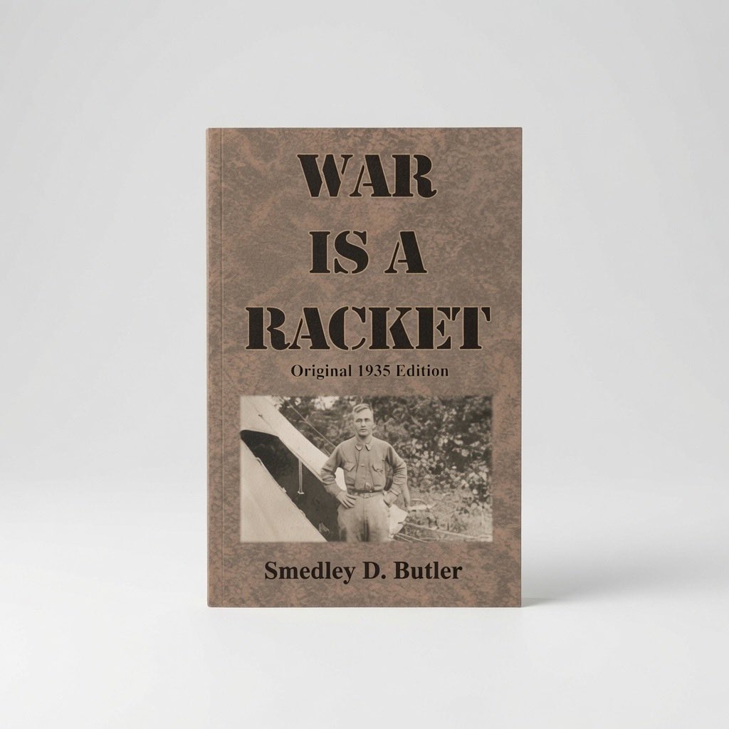 War is a Racket: Original 1935 Edition - Paperback