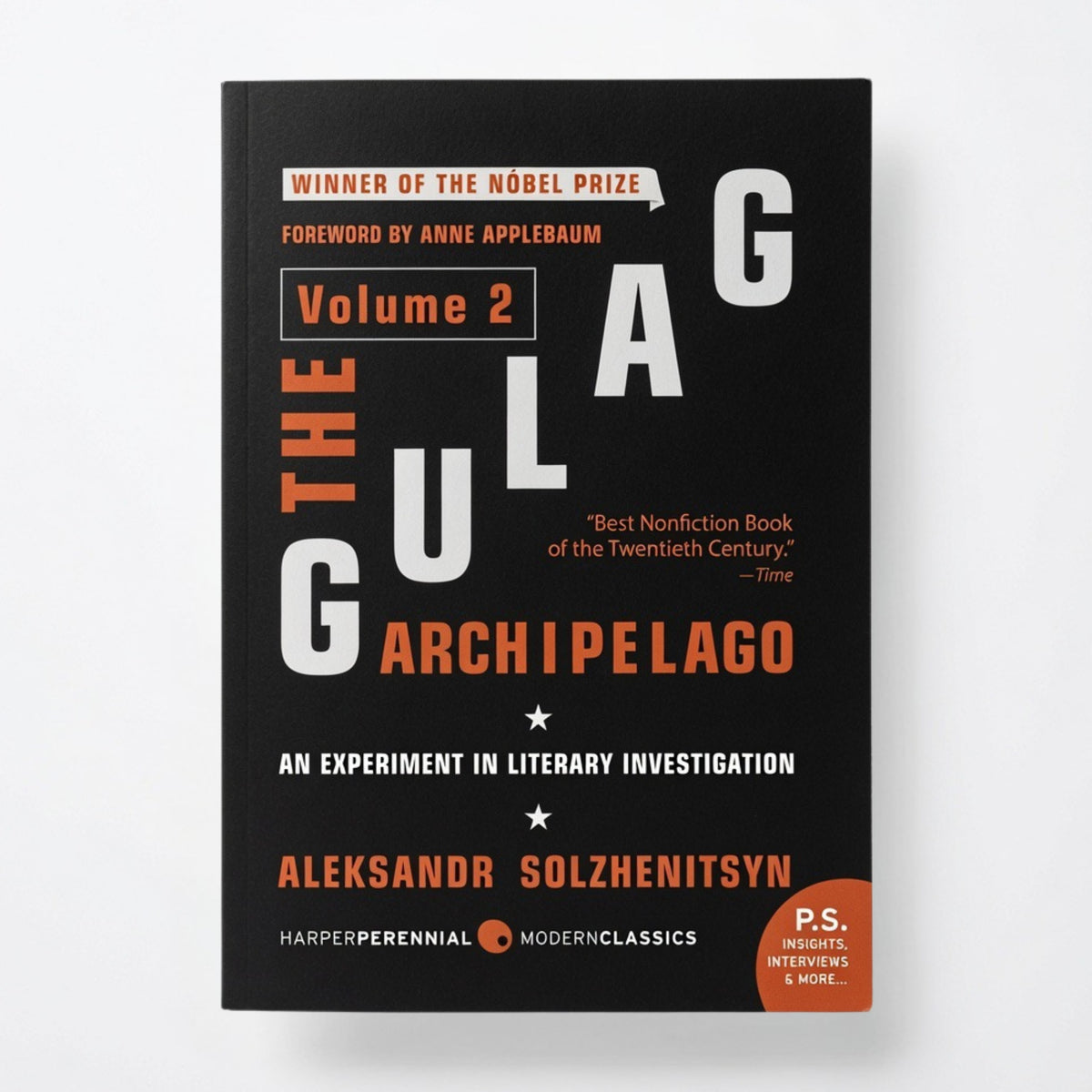 The Gulag Archipelago [Volume 2]: An Experiment in Literary Investigation - Paperback