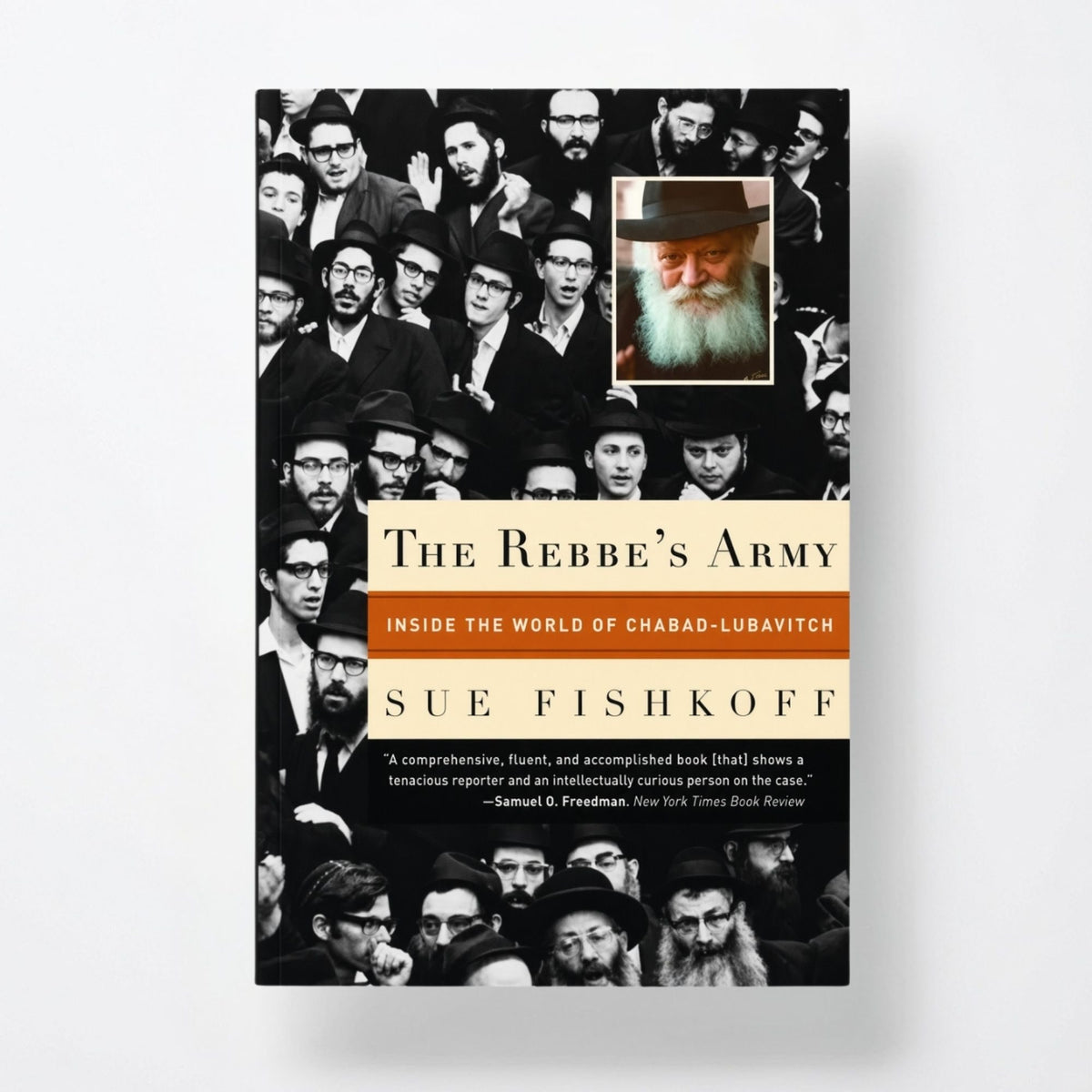 The Rebbe's Army: Inside the World of Chabad-Lubavitch - Paperback