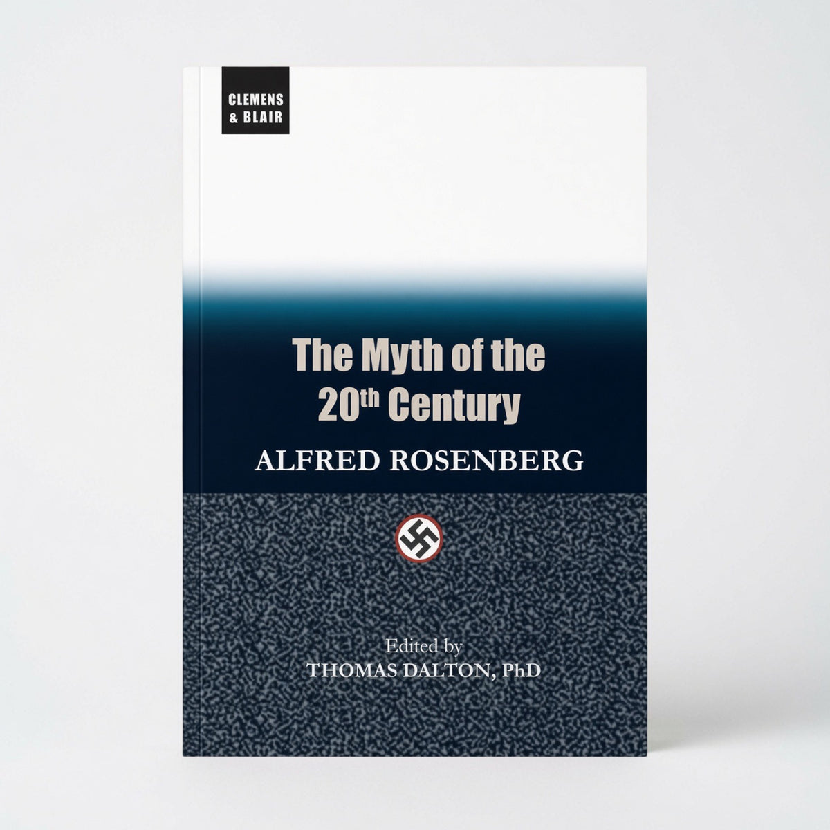 The Myth of the 20th Century - Paperback