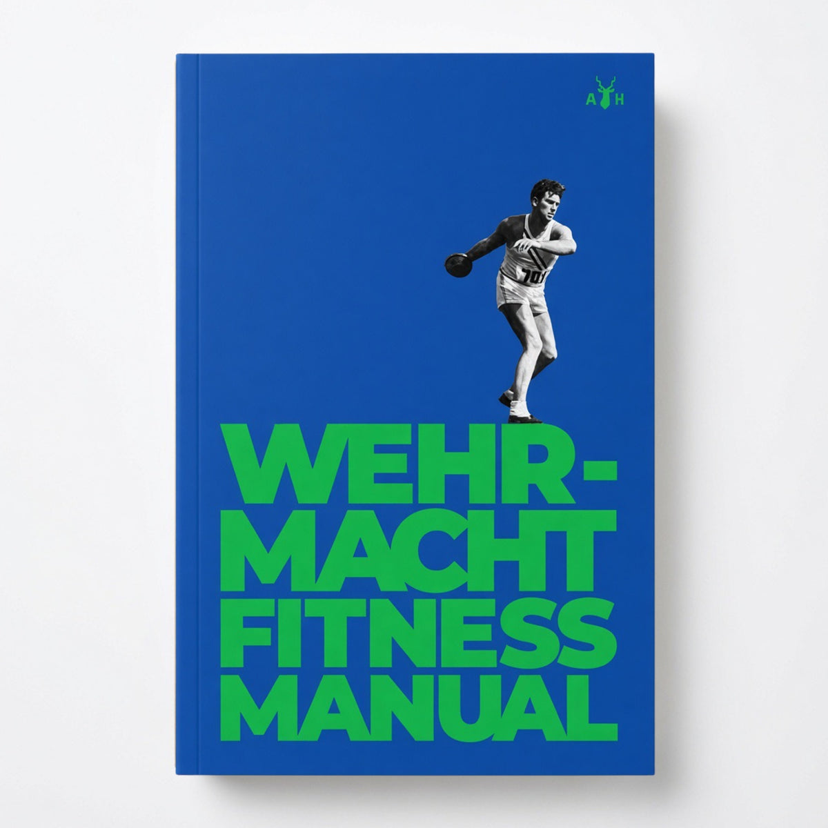 Wehrmacht Fitness Manual - Hardcover