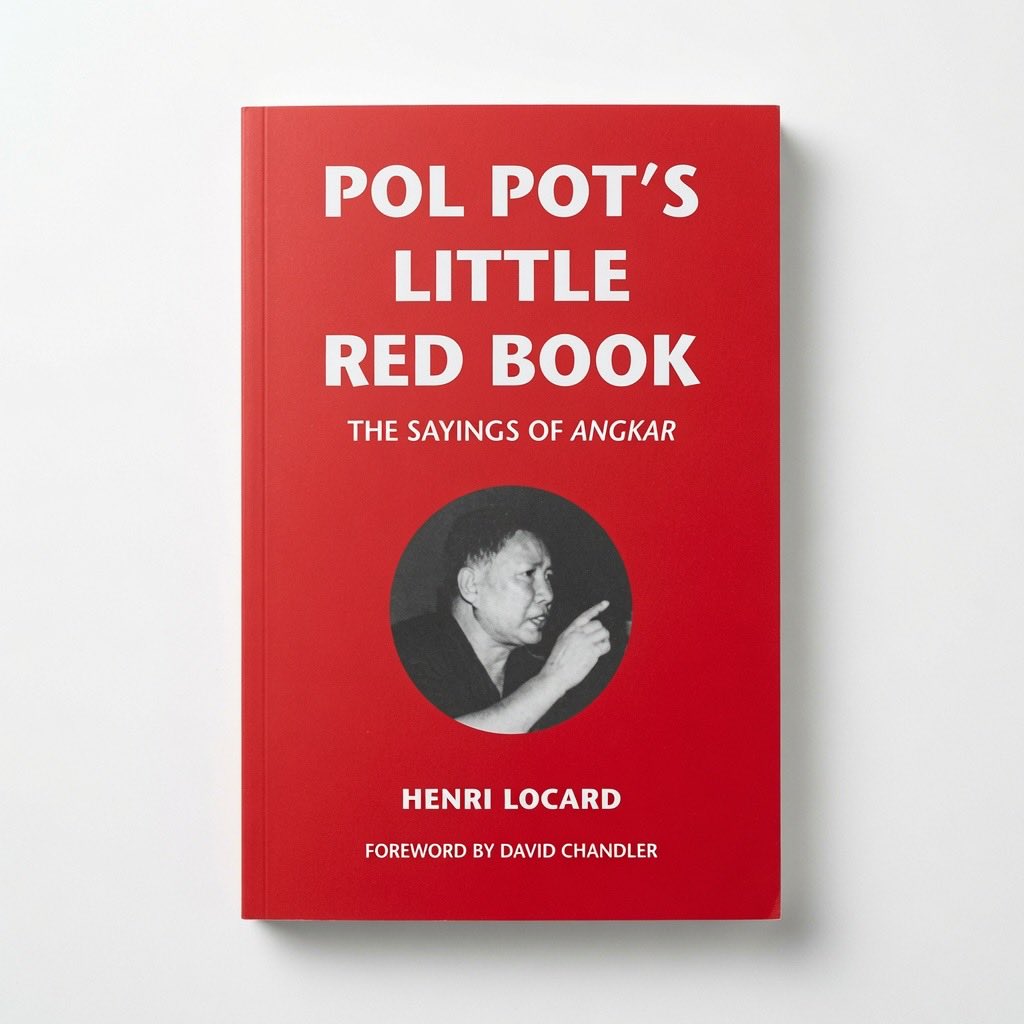 Pol Pot's Little Red Book: The Sayings of Angkar - Paperback