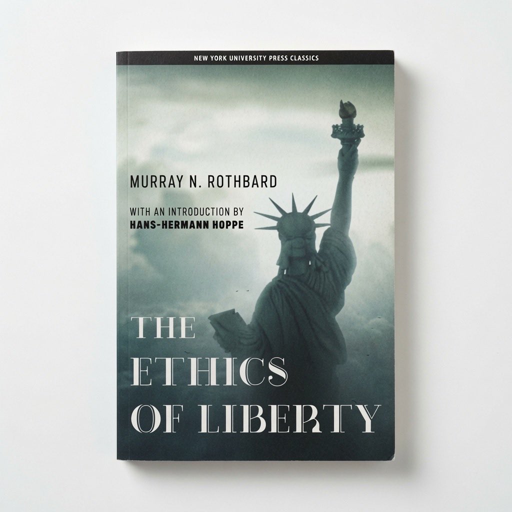 The Ethics of Liberty - Hardcover