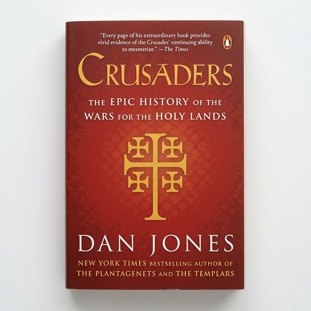 Crusaders: The Epic History of the Wars for the Holy Lands - Paperback