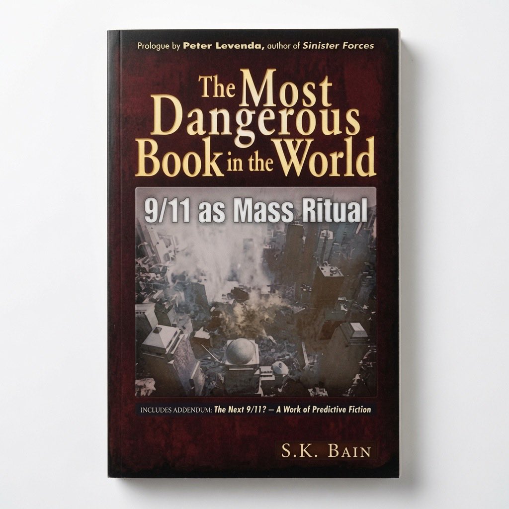 The Most Dangerous Book in the World: 9/11 as Mass Ritual - Paperback