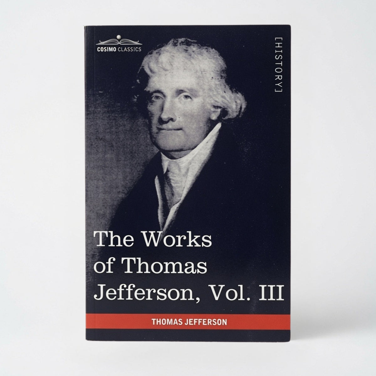 The Works of Thomas Jefferson, Vol. III (in 12 Volumes): Notes on Virginia I, Correspondence 1780 - 1782 - Paperback