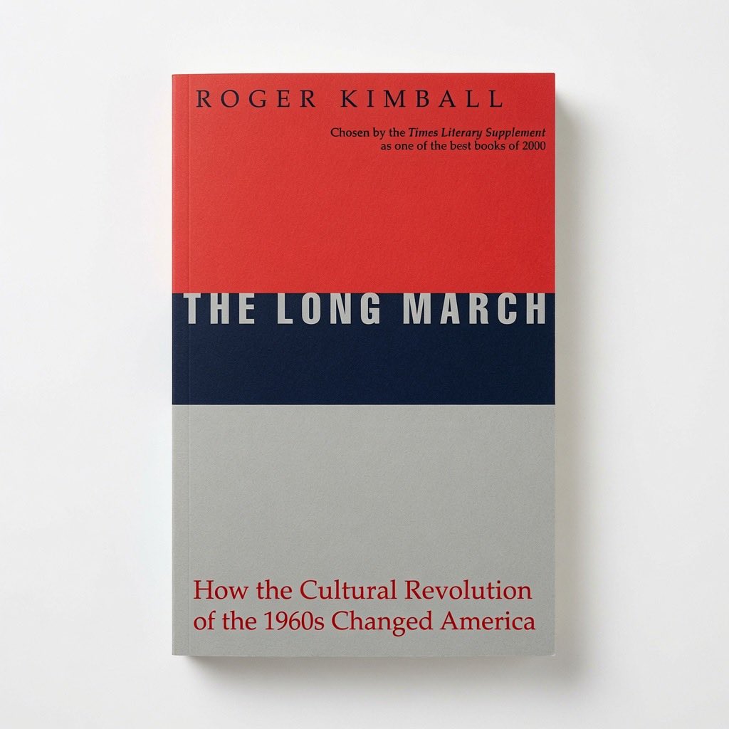 The Long March: How the Cultural Revolution of the 1960s Changed America - Paperback