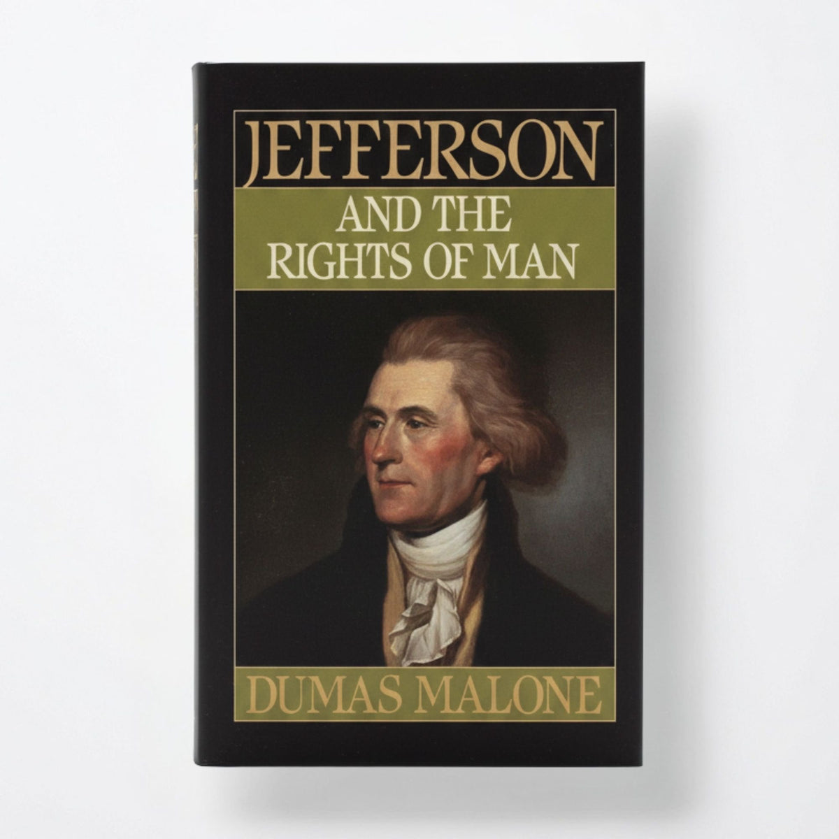 Jefferson and the Rights of Man - Volume II - Paperback