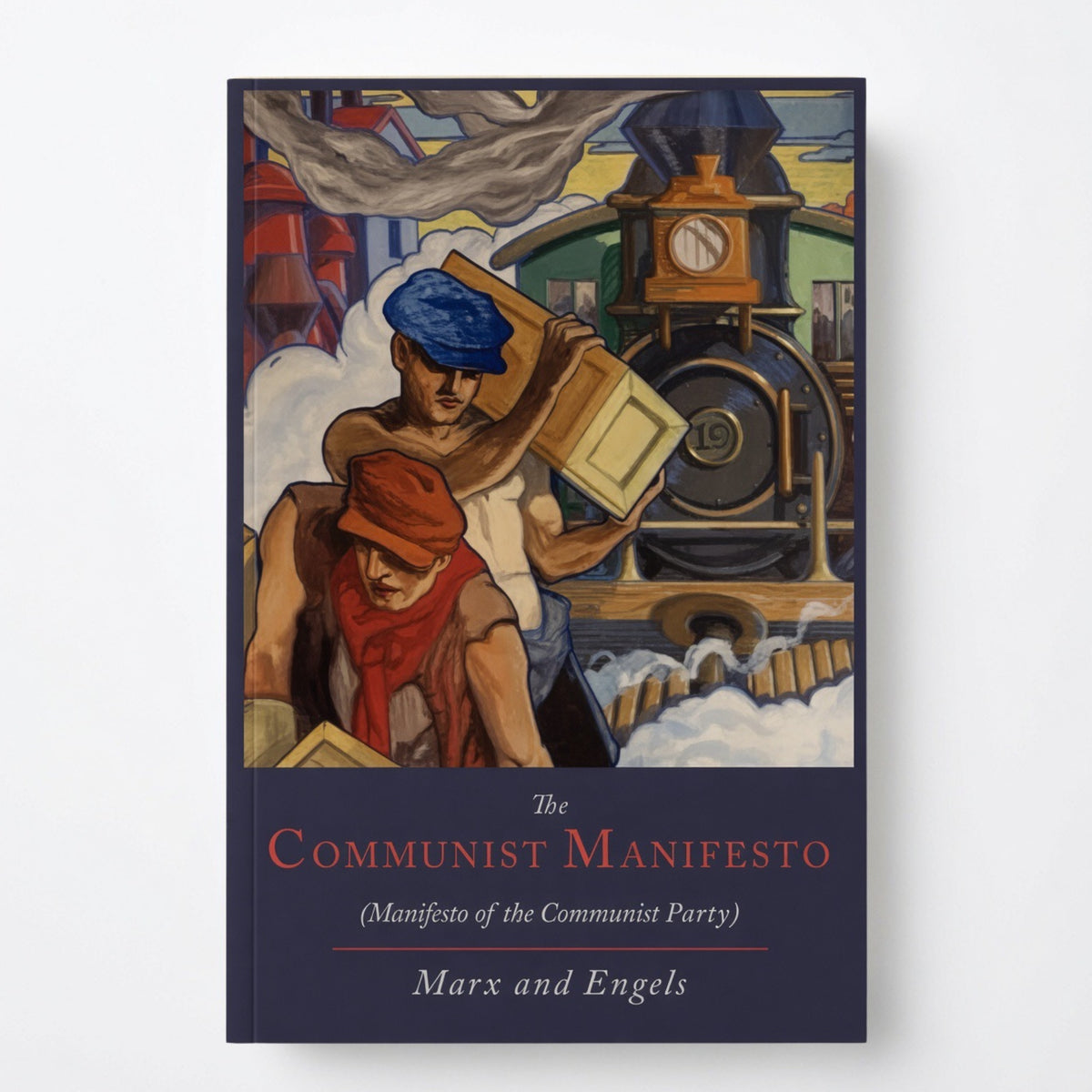 The Communist Manifesto [Manifesto of the Communist Party] - Paperback