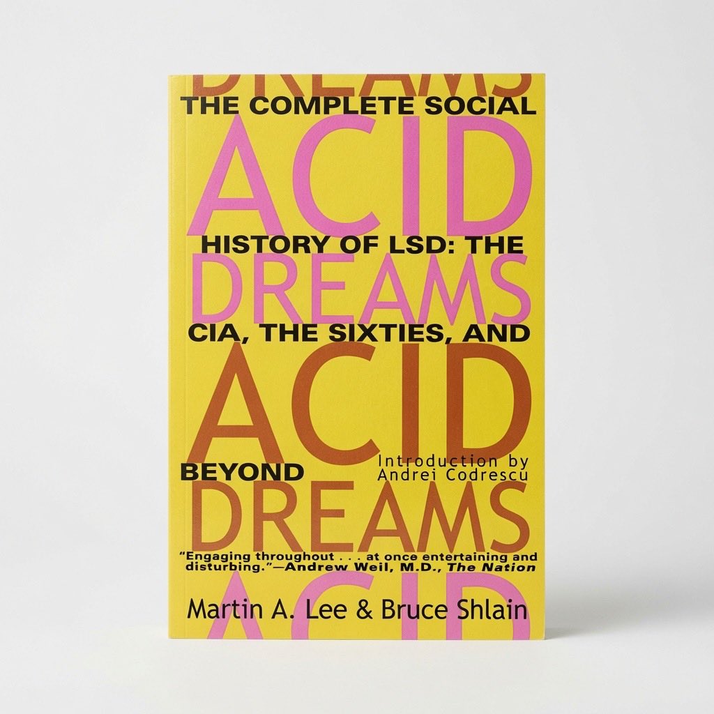 Acid Dreams: The Complete Social History of LSD: The CIA, the Sixties, and Beyond - Paperback