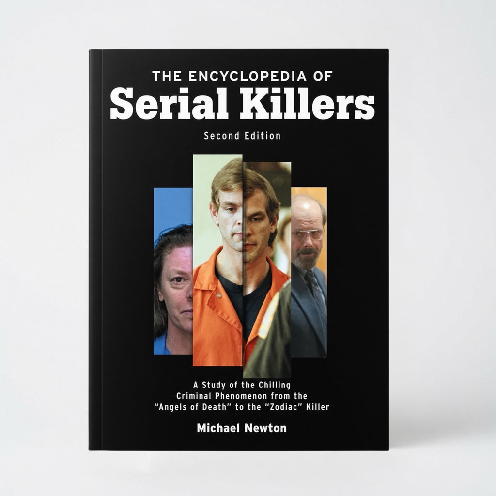 The Encyclopedia of Serial Killers, Second Edition - Paperback