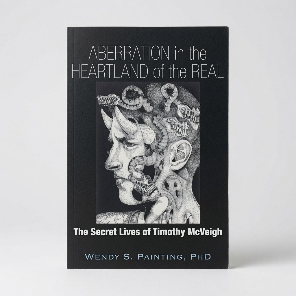 Aberration in the Heartland of the Real: The Secret Lives of Timothy McVeigh - Paperback
