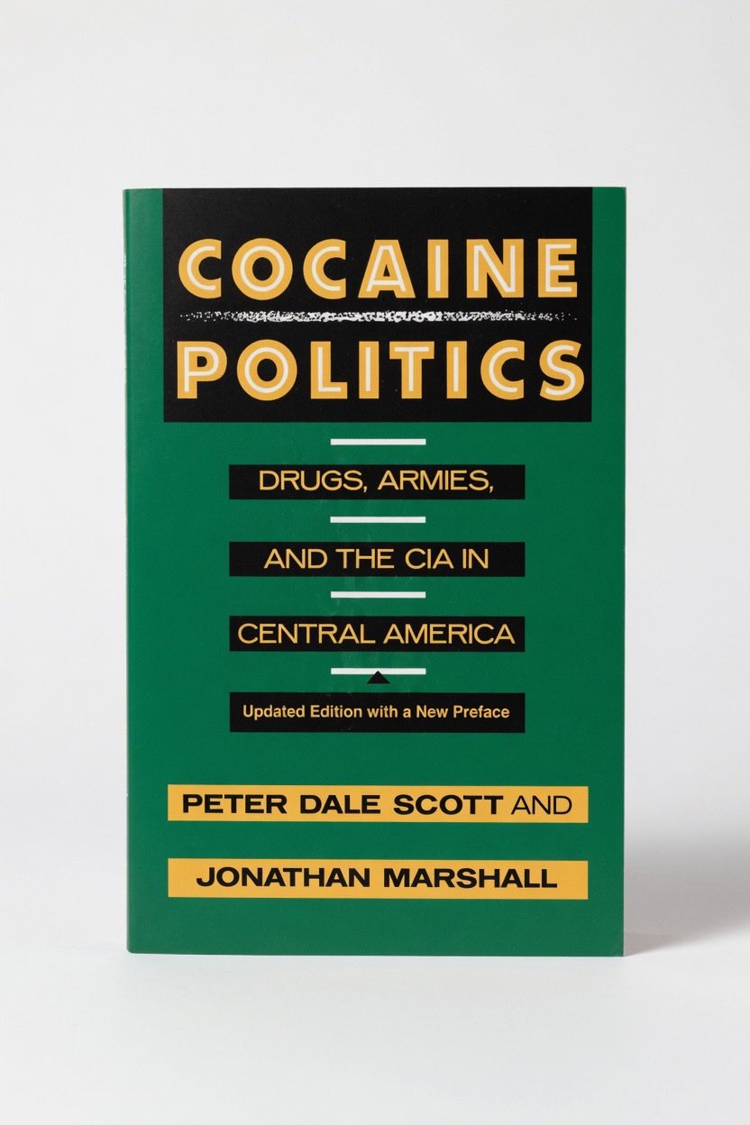 Cocaine Politics: Drugs, Armies, and the CIA in Central America, Updated Edition - Paperback
