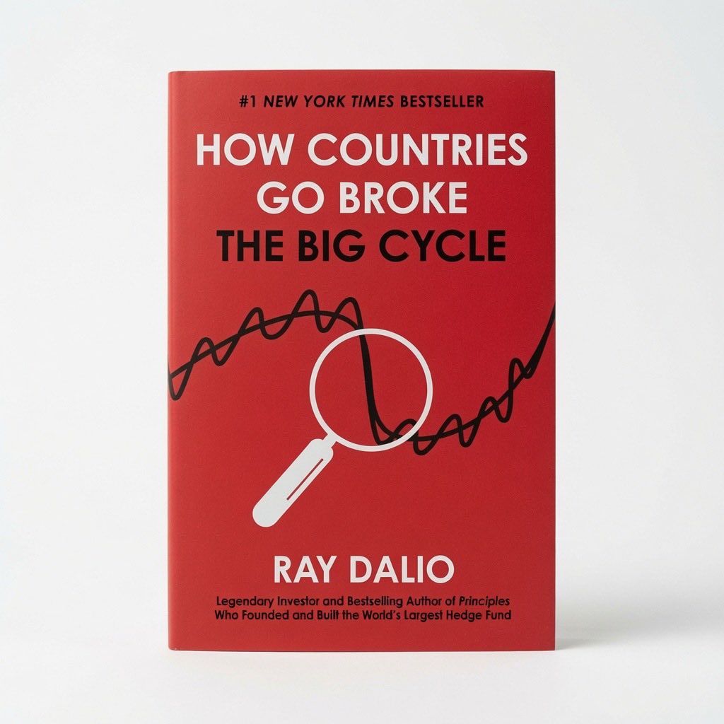 How Countries Go Broke: The Big Cycle - Hardcover