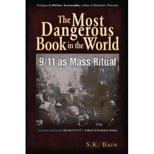 The Most Dangerous Book in the World: 9/11 as Mass Ritual