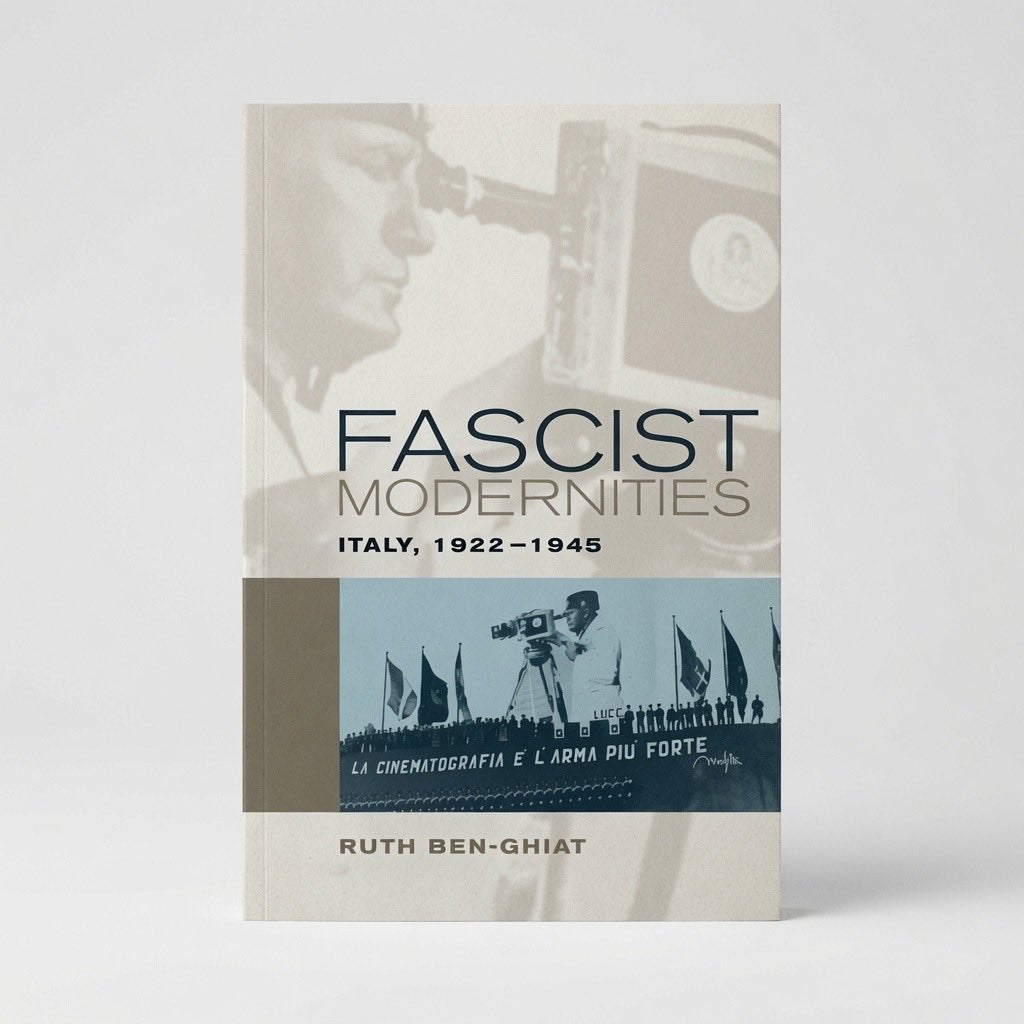 Fascist Modernities: Italy, 1922-1945 - Paperback