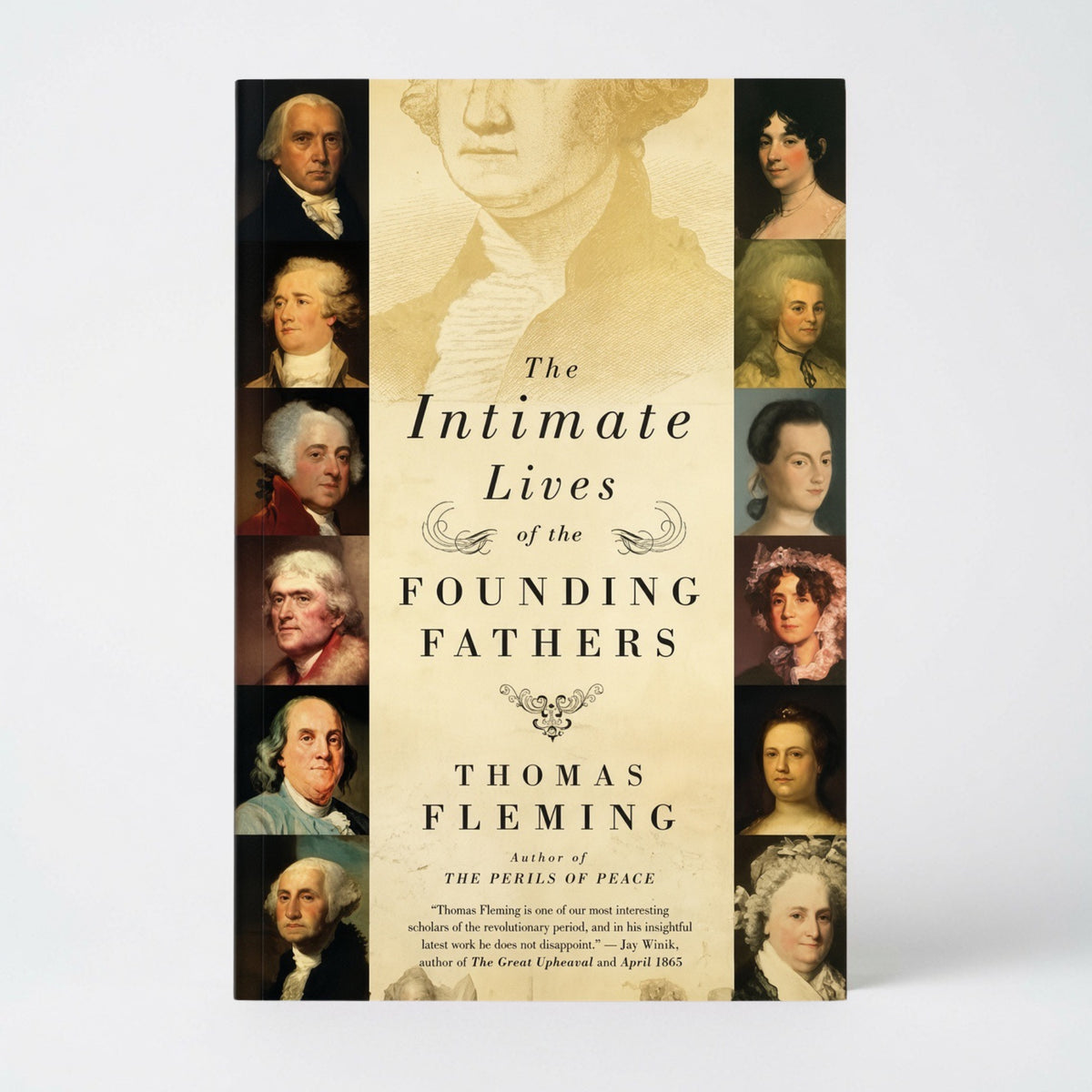 The Intimate Lives of the Founding Fathers - Paperback