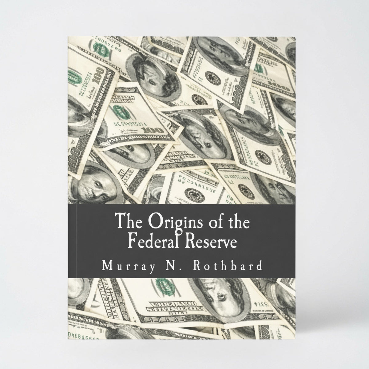 The Origins of the Federal Reserve (Large Print Edition) - Paperback