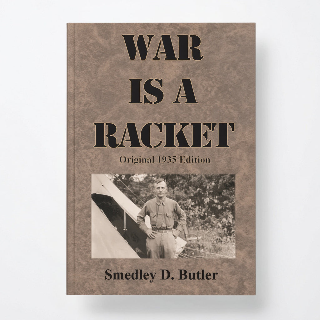 War is a Racket: Original 1935 Edition - Paperback
