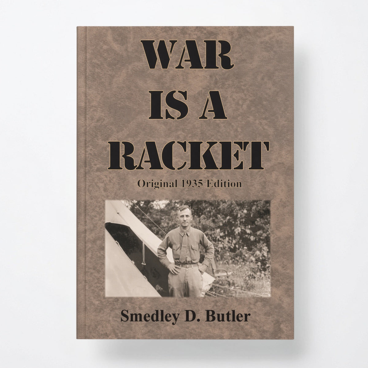 War is a Racket: Original 1935 Edition - Paperback