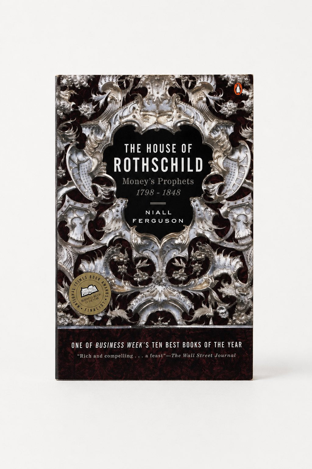 The House of Rothschild: Volume 1: Money's Prophets: 1798-1848 - Paperback