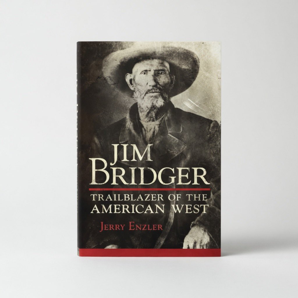 Jim Bridger: Trailblazer of the American West - Paperback