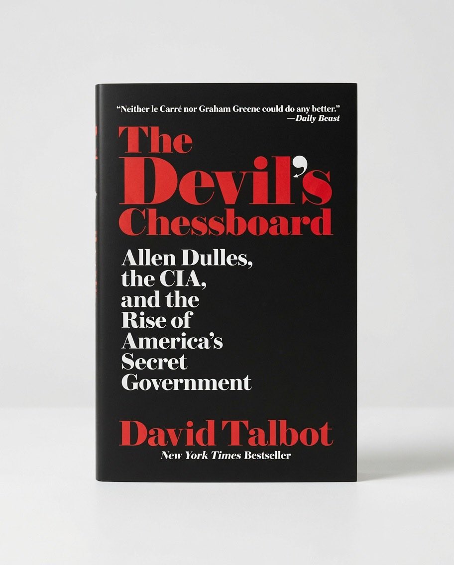 The Devil's Chessboard: Allen Dulles, the Cia, and the Rise of America's Secret Government - Paperback