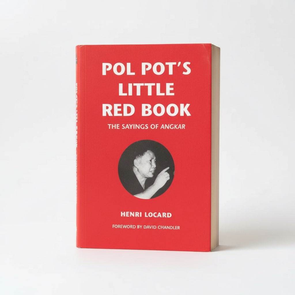 Pol Pot's Little Red Book: The Sayings of Angkar - Paperback