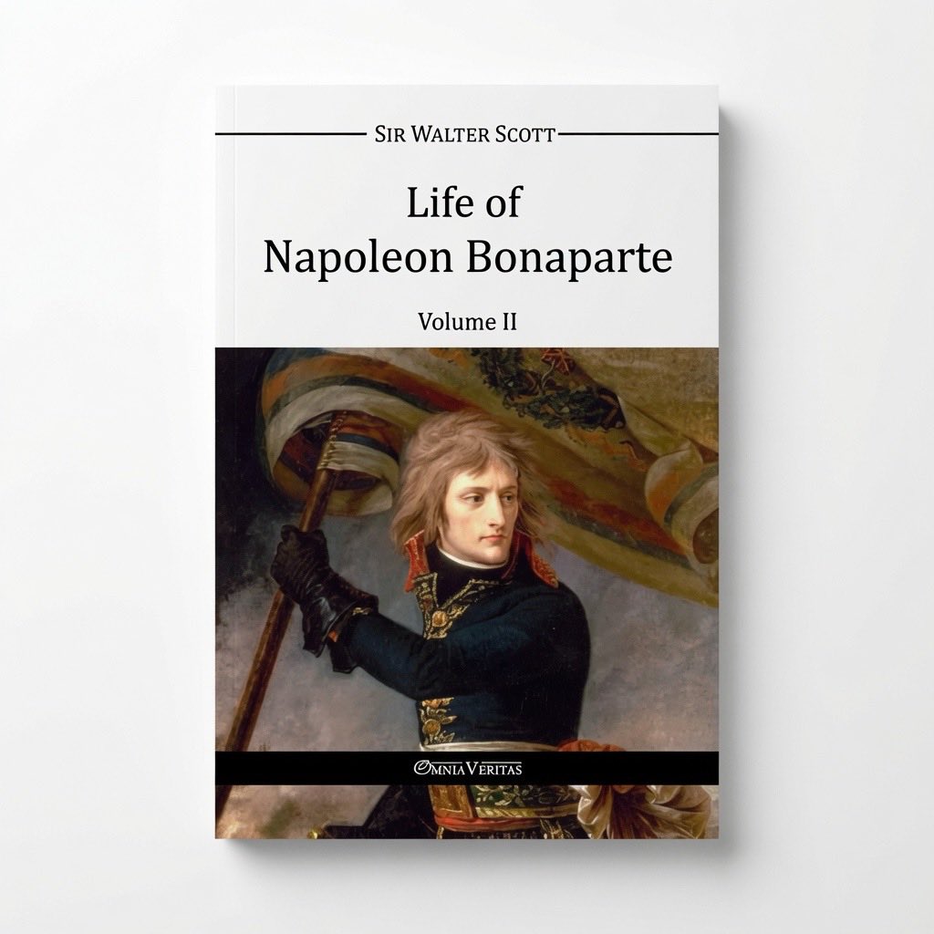 Life of Napoleon Bonaparte II - Paperback