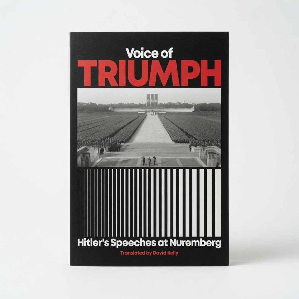 Voice of Triumph: Hitler's Speeches at Nuremberg - Paperback